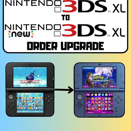 Nintendo 3DS XL to Nintendo "NEW" 3DS XL Order Upgrade